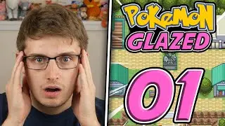 Let's Play Pokemon Glazed (BLIND): Episode 1