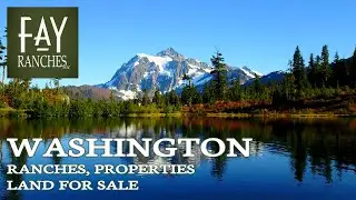 Washington Real Estate & Land For Sale | Fay Ranches Brokerage