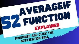 The AVERAGEIF Function - Explained!