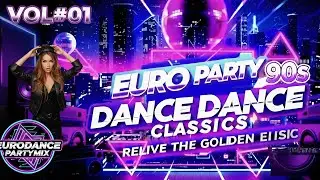 🔥 Nonstop Eurodance 90s Megamix Vol. 01 &ndash; Ultimate Party Dance Hits