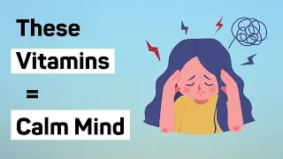Best VITAMINS for ANXIETY and STRESS