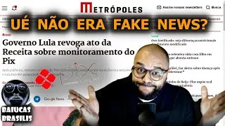 PIX ent&atilde;o quer dizer n&atilde;o era mentira! FAKE NEWS, aham!