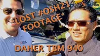 Daher TBM 940 LOST OSHKOSH '21 FOOTAGE