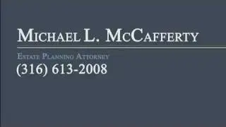 About Wichita Estate Planning Attorney Mike McCafferty