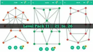 Level Pack 11 :- 21_22_23_24_25_26...One Line Android Games Gameplay