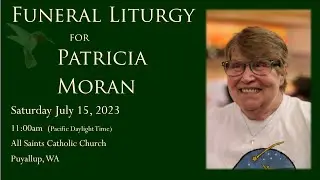 Funeral Liturgy - Patricia Moran