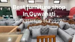 Best furniture showroom in Guwahati 😍| Best offer and sale is here | Adabari, Guwahati | 8638338871