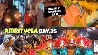 Amritvela day.25 full vlog ❤️ Diwali vlog🥰