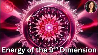 Energy of the 9th Dimension