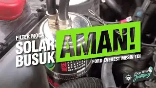 Moca: Filter Solar Sakti, Sekarang Kita Pasang di Ford Everest Mesin TDI, Apa Kegunaannya?