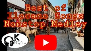 Ilocano Medley Songs (Non Copyright)
