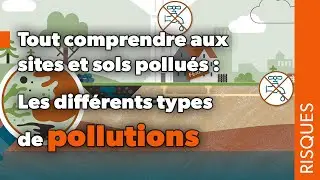 Understanding polluted sites and soils: what are the different types of pollution?