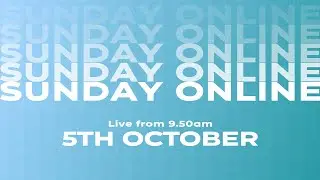 Sunday Online | St Aldates Oxford | 5th October