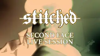 Stitched - Second Face [Live from Bay Ten Studios]