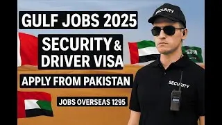 Qatar Saudi UAE Work Visa 2025 | Security & Driver Jobs @Jobs Overseas 1295