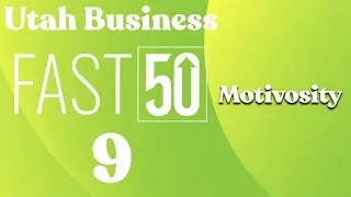 2022 Utah Business Fast 50 Award | 09: Motivosity
