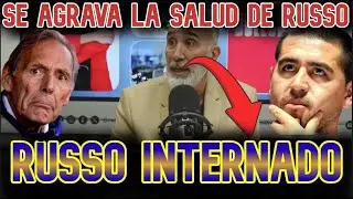 Anello: Se agrava la salud de Russo. Internado en Observaci&oacute;n. Riquelme tiene que cambiar a Russo