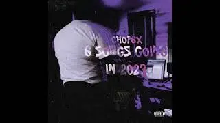 Chop6x- Life Of A Yungin