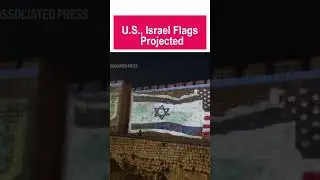Jerusalem Walls Show U.S., Israel Unity