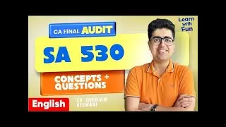 SA 530 Sampling English Revision | CA Final Audit | CA Shubham Keswani (AIR 8)