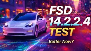 Tesla FSD 14.2.2.4 Real-World Test (2026) &mdash; Is It Better Than Before?