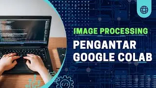 1 Pengantar Google Colab