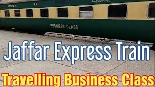 Travelling From Business Class Coach Bolan Section Quetta || ML-3 || @QuettaRailography