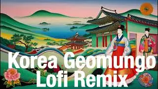 Korean Geomungo Meets Lofi Remix | 808 Hip-Hop Fusion & Traditional Twang