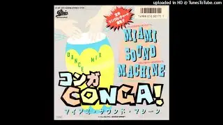 Miami Sound Machine - Conga! (Pablo Flores Dance Mix)