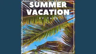 Summer Vacation