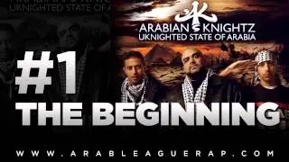 Arabian Knightz - The Beginning - 1