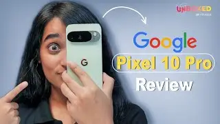 Google Pixel 10 Pro review | The AI and design champ? | Compact powerhouse 🔥