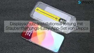 (DE) Installationsanleitung: Schutzfolie mit Smart-Installationskit (Deutsch)