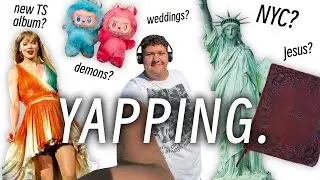 Yapping about Taylor Swift, Jesus, and other cool things...