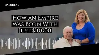 How An Empire Was Born With Just $10,000