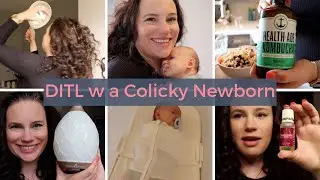 DITL with a Colicky Newborn