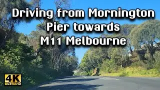 MELBOURNE VICTORIA AUSTRALIA DRIVING TOUR FROM MORNINGTON PIER TO M11 MELBOURNE FREEWAY ENTRY 2023