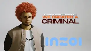 We Created a Criminal in Inzoi