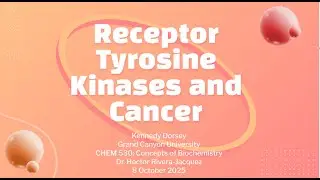 Receptor Tyrosine Kinases and Cancer Uploaded