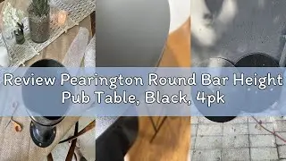 Review Pearington Round Bar Height Pub Table, Black, 4pk