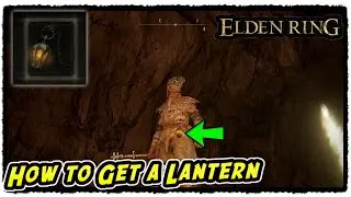 How to Get a Lantern in Elden Ring Lantern Location