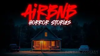 3 Airbnb Horror Stories (Vol. 2) – A Fun Escape Turned Nightmare