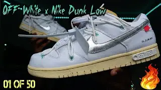 OFF White x Nike Dunk Low 01 of 50 FULL ON FEET REVIEW!