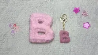 Crochet Alphabet |  Letter B Tutorial | Keychain/Plushie