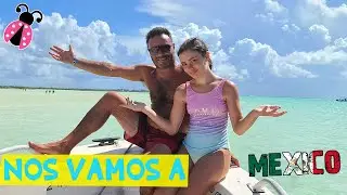 ME VOY A MEXICO ¡OTRA VEZ CUMPLO MI SUEÑO! VACACIONES en el CARIBE