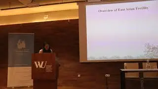 WIC2018: Yen-hsin Alice Cheng - Ultra-low fertility in East Asia