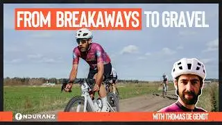 What It Takes to Break Away from the Peloton (With Thomas De Gendt) | NDURANZ Podcast