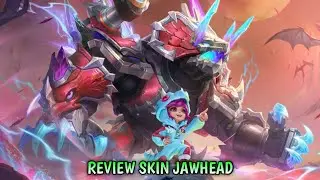 REVIEW SKIN TERBARU JAWHEAD ! EFEKNYA BAGUS BANGET WAJIB BELI SIH - MOBILE LEGENDS