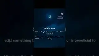 Salubrious Word Meaning and usage #salubrious #vochub #vocab #dictionary #education#vocabulary#short
