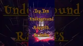 Top 10 Populer Indian Underground Rappers |Underground Rappers #music #trending #shorts